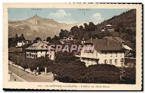 Cartes postales Saint Gervais les Bains L hotel du Mont Blanc