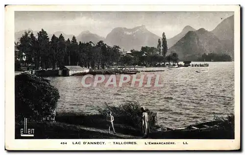 Lac d Annecy - Talloires - L Embarcadere - Ansichtskarte AK