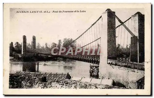 Ansichtskarte AK Bourbon Lancy Pont du fourneau et la Loire