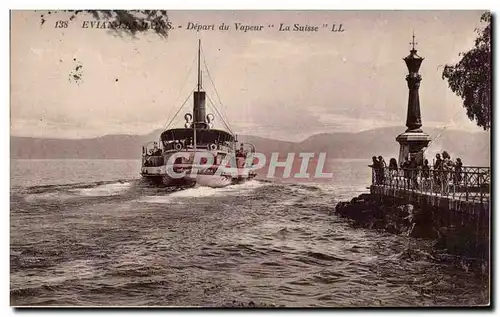 Cartes postales Evian les Bains Depart du vapeur La Suisse