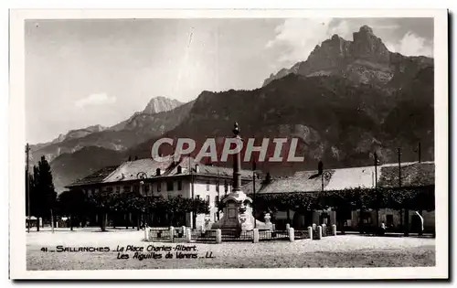 Cartes postales Sallanches La place Charles Albert Les aiguilles de Varens