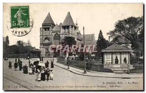 Cartes postales Le Mans Place de la Prefecture et l eglise Notre Dame de la Couture