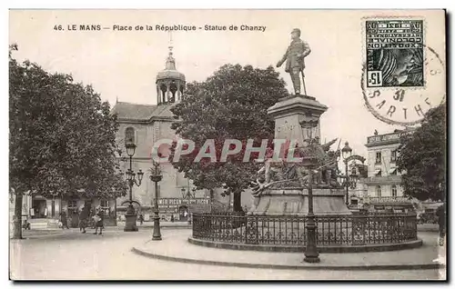 Cartes postales Le Mans Place de la Republique Statue de Chanzy