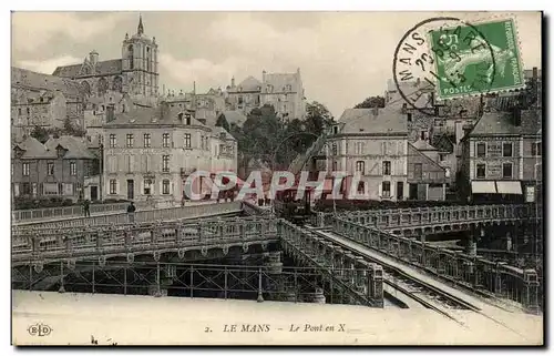 Cartes postales Le Mans le pont en X