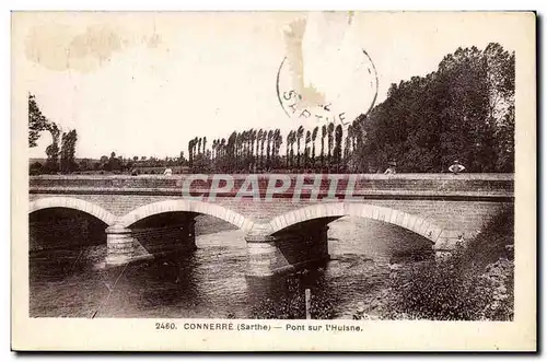 Cartes postales Connerre Pont sur l Huisne