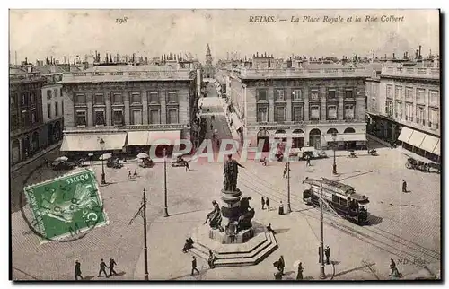 Reims - La Place Royale et la Rue Colbert - Cartes postales