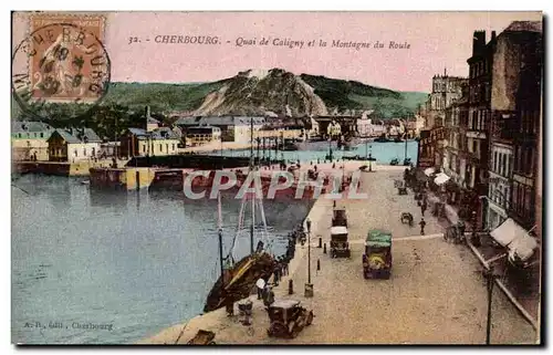 Cherbourg - Quai de Caligny - Montagne de Roule - Ansichtskarte AK