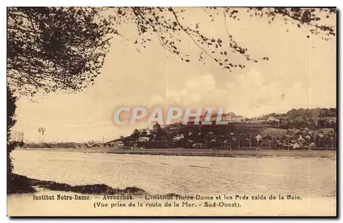 Avranches - Institut Notre Dame et les Pres Sales de la Baie - Cartes postales