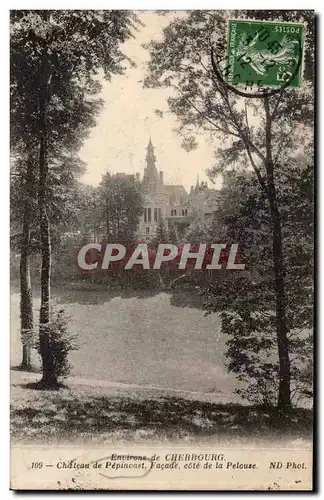 Cherbourg - Chateau de Pepincast - Cartes postales