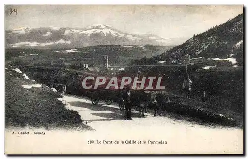 Rouen - Le Pont de la Caille - Le Parmelan Attelage Boeufs - Cartes postales