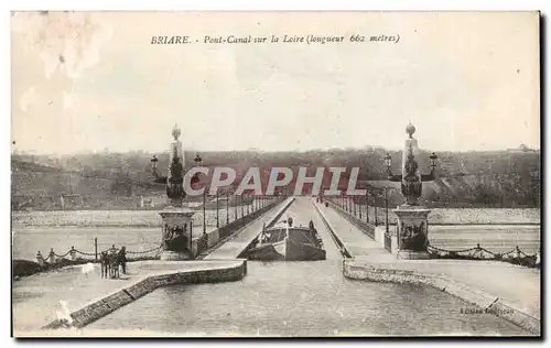 Briare - Pont Canal sur la Loire - Cartes postales