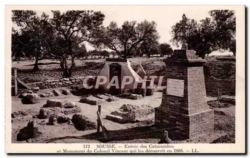 Ansichtskarte AK Tunisie Sousse Entree des catacombes et monument du colonel Vincent qui les decouvrit en 1888