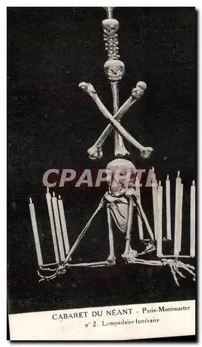 Ansichtskarte AK Paris Cabaret du Neant Pars Montmartre Lampadaire funeraire Squelette