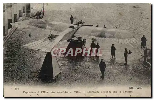 Paris - 7 - Les Invalides - Exposition - Aeroplane prise (Taube) a l ennemi - airplane - Cartes postales