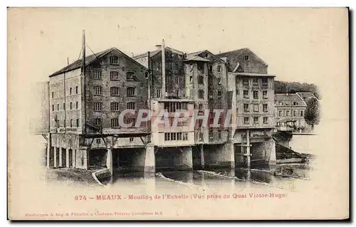 Meaux - Moulins de l Echelle - Cartes postales