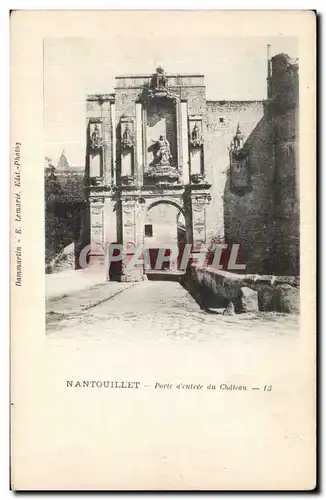 Cartes postales Nantouillet Porte d entree du chateau