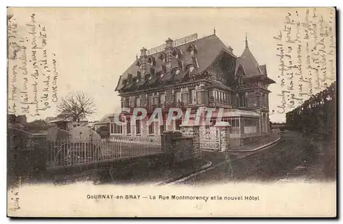 Cartes postales Gournay en Bray La rue Montmorency et le nouvel hotel