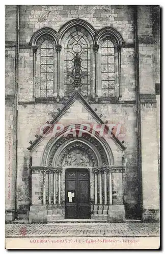 Gournay en Bray - Egise St Hildevert - Le Portail - Cartes postales