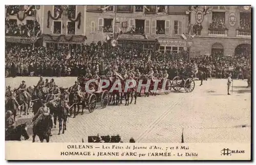 Orleans - Les Fetes de Jeanne d Arc - 7 et 8 Mai - Hommage Militaria - Cartes postales