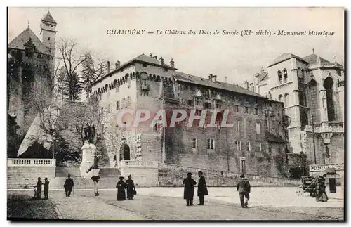 Cartes postales Chambery Le chateau des ducs de Savoie (11eme)