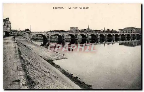 Saumur - Le Pont Cessart - Ansichtskarte AK