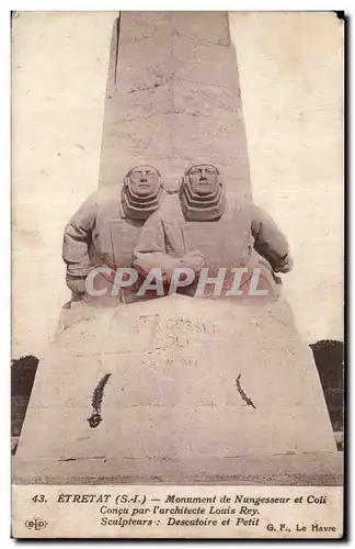 Etretat - Monument de Nungesseur et Coli - Ansichtskarte AK