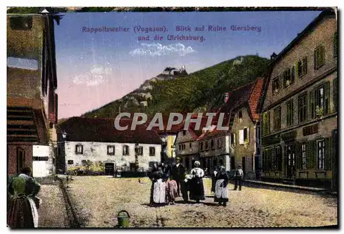 Rappoltsweiler - Blick auf Ruine - Giersberg und die Ulrichsburg - Cartes postales