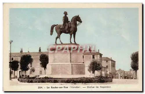 La Roche sur Yon - Statue de Napoleon - Ansichtskarte AK