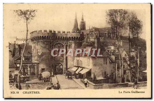 Chartres - La Porte Guillaume - Cartes postales