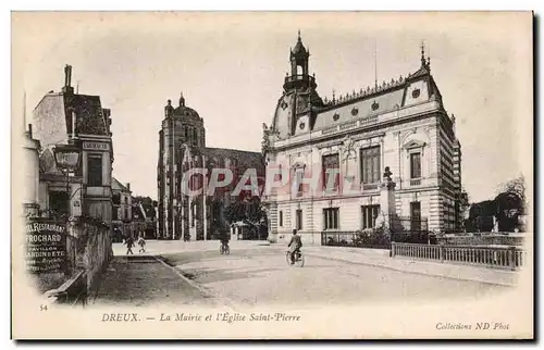 Cartes postales Dreux La mairie et l eglise Saint Pierre