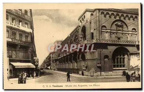 Cartes postales Toulouse Musee des Augustins rue Alsace