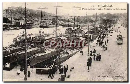 Ansichtskarte AK Cherbourg Le quai Alexandre III et le bassin du commerce Bateau
