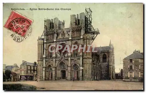 Cartes postales Avranches Eglise Notre Dame ds Champs