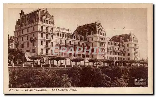 Evian les Bains - Le Splendide Hotel - Cartes postales