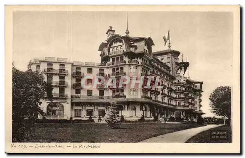 Evian les Bains - Le Royal Hotel - Cartes postales