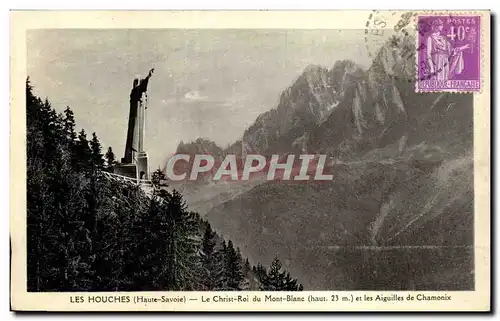 Ansichtskarte AK Les Houches le Christ roi du Mont Blanc et les aiguilles de Chamonix