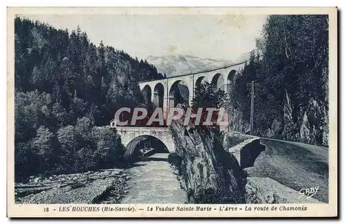 Cartes postales Les Houches le viaduc Sainte Marie l Arve la route de Chamonix