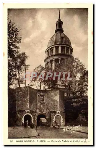 Boulogne sur Mer - Porte de Calais et Cathedrale - Cartes postales