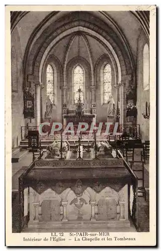 Cartes postales St Pair sur Mer Interieur de l eglise La chapelle et les tombeaux