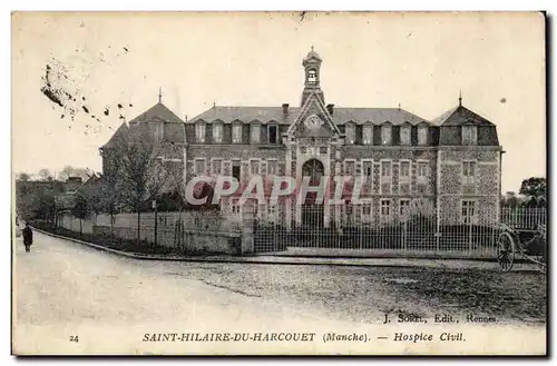 Cartes postales Saint Hilaire du Harcourt Hospice Civil