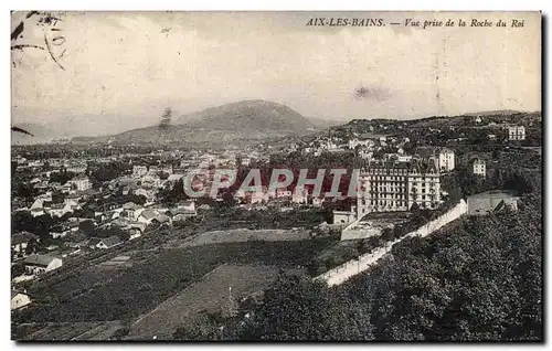 Cartes postales Aix les Bains Vue prise de la roche du Roi