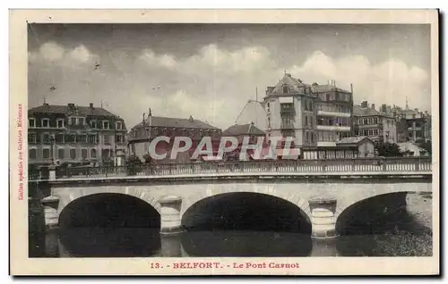 Belfort - Le Pont Carnot - Cartes postales