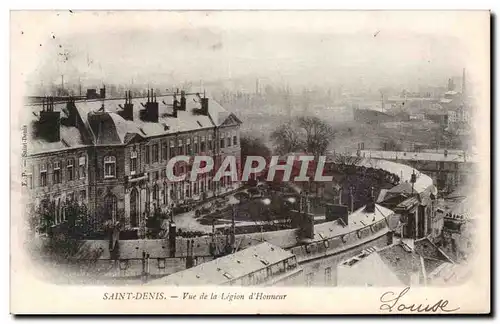 Saint Denis - Vue de la Legion d Honneur - Cartes postales