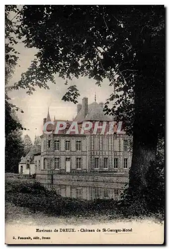 Cartes postales Environs de Dreux Chaetau de St Georges Motel