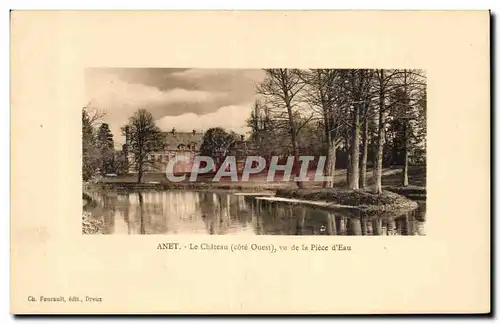 Cartes postales Anet Le chateau vue de la piece d eau