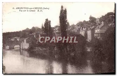 Argenton sur Creuse - Vue sur la Creuse - Cartes postales