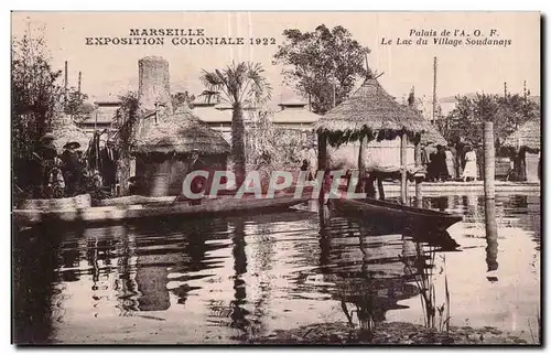 Cartes postales Marseille Exposition coloniale 1922 Palais de l AOF Le lac du village soudanais