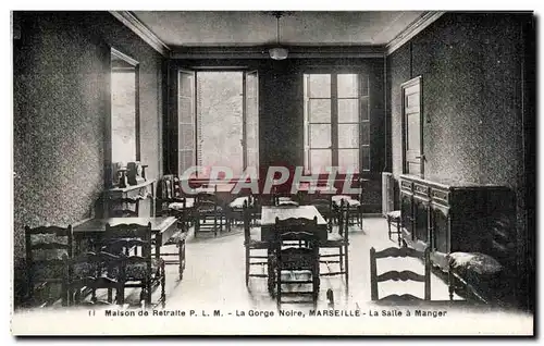 Ansichtskarte AK Maison de retraite PLM La gorge noire Marseille La salle a manger