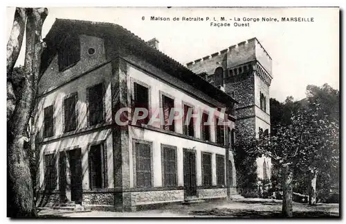 Cartes postales Maison de retraite PLM La gorge noire Marseille Facade Ouest