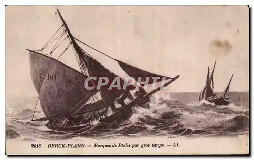 Cartes postales Berck Plage Barques de peche par gros temps Bateau Boat Ship